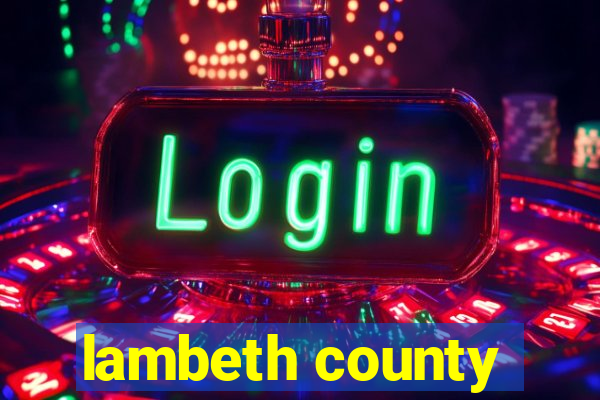 lambeth county